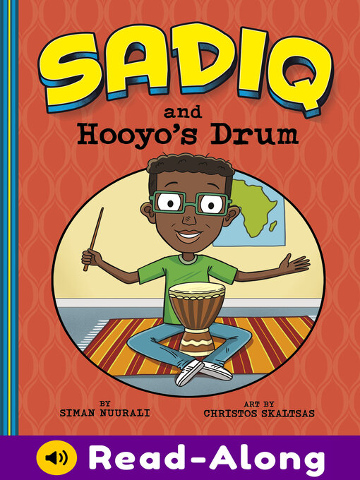 Title details for Sadiq and Hooyo's Drum by Christos Skaltsas - Available